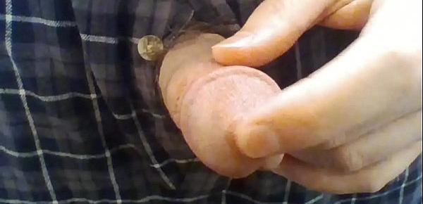  Open Fly Penis Play with Precum 3